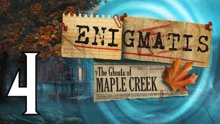 Lets Play  Enigmatis  Ghosts of Maple Creek  Part 4 [upl. by Zeidman]