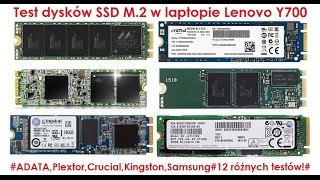 Test dysków SSD M2 w laptopie Lenovo Y700  SATA III amp PCIe [upl. by Oitaroh]