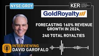 Gold Royalty  Forecasting 160 Revenue Growth In 2024 240 Total Royalties [upl. by Olnee]