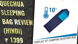 Quechua 10° Decathlon sleeping Bag Review in Hindi  Best sleeping bag for Hiking by Decathlon [upl. by Yrevi]