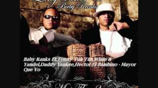 07Baby Ranks Ft Varios artistas  Mayor Que yo Mas Flow 2 [upl. by Fey]