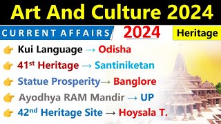 Art amp Culture Current Affairs 2024  2023 Revision  Art amp Culture 2024  Current Affairs [upl. by Ahsait]