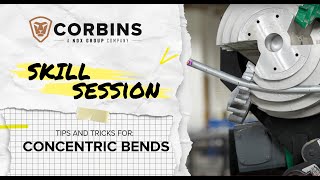 Corbins  Skill Session HowTo Make Concentric Bends [upl. by Giaimo]