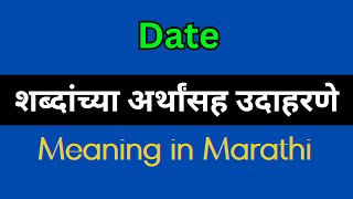 Date Meaning In Marathi  Date explained in Marathi [upl. by Arihday]