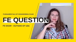 FE Exam Outside of USA [upl. by Isyed676]