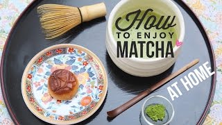 How to Make Matcha  Easy Home Tea Preparation 🍵 [upl. by Nodroj]