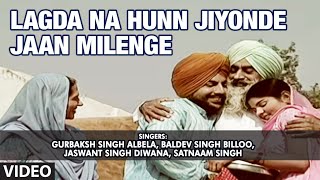 Lagda Na Hunn Jiyonde Jaan Milenge  Dhiyaan De Maapey  Part 1 amp 2 [upl. by Willow808]