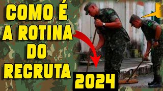 Como vai ser a Rotina do RECRUTA 2024  Exercito Brasileiro [upl. by Ralyt]