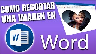 Como RECORTAR una Imagen en Word ✅ [upl. by Je]