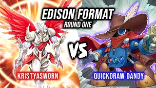 YuGiOh Edison Format Round 1 Kristyasworn Vs Quickdraw Dandy [upl. by Frayne]