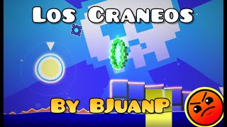 Los Craneos By BJuanP 100 COMPLETE  Pimkapotr1x  Geometry Dash [upl. by Jaquelyn]