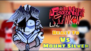 Mount Silver  Fnf React To Monochrome Remix  Hypno Lullaby  CreepypastaHorror [upl. by Marder]