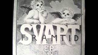 SVART FRAMTID 1984 FULL EP [upl. by Ellerred]