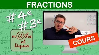 LE COURS  Les fractions  Quatrième  Troisième [upl. by Aiyram]