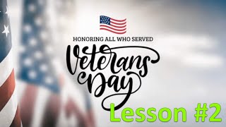 Veterans Day Lesson 2 [upl. by Uot870]