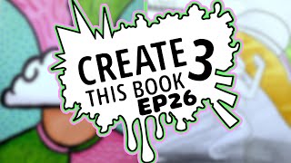 Moriah Elizabeths Create This Book 3 Ep26  Spam Creates [upl. by Okoy]