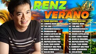 Renz Verano Full Album 2024  Paano Ngayong Wala Ka Lumipas Nang Kahapon You And I [upl. by Nymsaj]