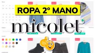 ➡️ Cómo Funciona MICOLETCOM  Comprar y Vender Ropa de Mujer 2º Mano [upl. by Cobbie]