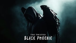 The Twisted  Black Phoenix  Metal [upl. by Tiras]