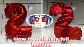 HOW TO DEFLATE A FOIL BALLOON  HOW TO RELEASE AIR FROM A FOIL BALLOON [upl. by Anhsirk]