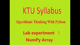 KTU Syllabus S1 Algorithmic Thinking with Python Lab experiment 7 [upl. by Etnecniv]