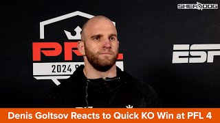 Denis Goltsov Reacts to Quick KO of Thiago Santos at PFL 4 [upl. by Dorwin]