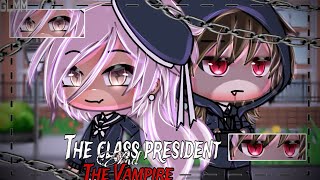 The Class President And The Vampire Gacha Life Mini Movie GLMM Love story Original [upl. by Lleznol]