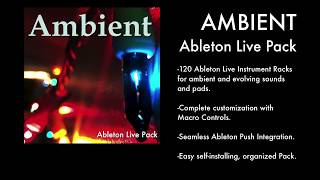 AMBIENT Ableton Live Pack [upl. by Namia]