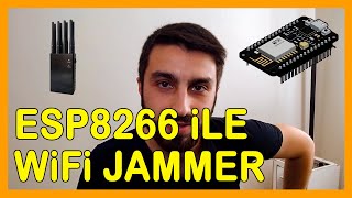 WiFi Sinyallerini Kullanılmaz Hale Getirmek  Yine ESP8266 [upl. by Ahsirahc]