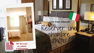 Leçon 21 pour débutant en italien  réserver une chambre dhôtel [upl. by Helmer]