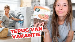 De vlogs zijn terug  Resetten na vakantie boodschappen amp meer [upl. by Neyrb]