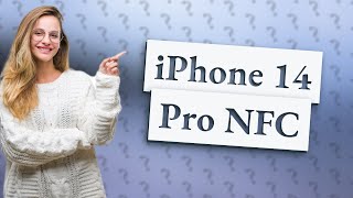 Does the iPhone 14 Pro have NFC [upl. by Merritt635]