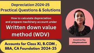 Depreciation Written Down Value Method  Depreciation chapter of class 11 bcom bba CA Foundation [upl. by Vaclav50]