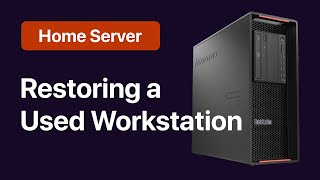 Restoring a Used Lenovo ThinkStation P500 🖥 Building a Home Server [upl. by Schechinger]