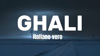 GHALIItaliano vero lyrictesto [upl. by Theadora]