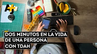 Dos minutos en la vida de una persona con TDAH  AJ Español [upl. by Cline]