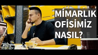 MİMARIN OFİS HALLERİ  EÖÇ MİMARLIK  MİMARLIK OFİSİMİZ NASIL [upl. by Horatius419]