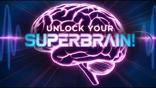 Unlock Your Superbrain in 7 Seconds – Genius Trick Revealed [upl. by Hendrickson598]