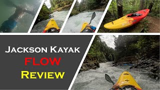 Jackson Kayak Flow Review  Whitewater Kayaking [upl. by Berwick]