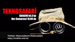 Tekno Safari  Rock FM 945  Onur Alp Aydın  22032014 [upl. by Ulita142]