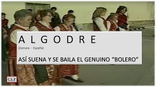 Algodre ZamoraEspaña Así suena y se baila el genuino bolero [upl. by Ahsiemaj]