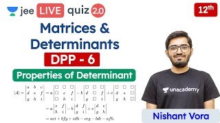 JEE Matrices amp Determinants DPP 6  Class 12  Unacademy JEE  JEE Maths  Nishant Sir [upl. by Niall]