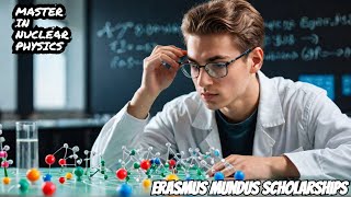 Erasmus Mundus Joint Master Degree On Nuclear Physics [upl. by Jac]