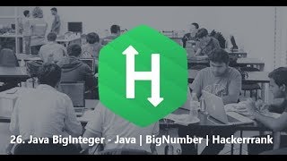 26 Java BigInteger  Java  BigNumber  Hackerrank [upl. by Lonni699]