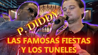 🌟 P Diddy Fiestas Secretas 🎉 y Túneles Ocultos 🕳️ en el Lado Oscuro de Hollywood 🎭 [upl. by Eimerej]