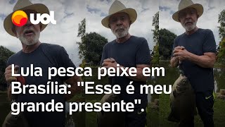 Lula diz em vídeo que pescou peixe de 6 kg em Brasília Presidente está fora de campanha de Boulos [upl. by Omar]