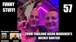 Jason Marriner West Brom v Wolves Aggro Fighting For Rishi Weekly Banter from Thailand 57 [upl. by Glynda157]