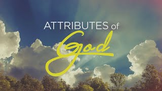 Attributes of God  4th amp 5th Grade Week 1 [upl. by Ecart]