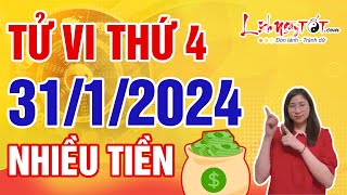 Tử Vi Hàng Ngày 3112024 Thứ 4 Điểm Danh Con Giáp Ví Tiền Rủng Rỉnh Chẳng Lo Thiếu Tiền Tiêu [upl. by Anoblav244]