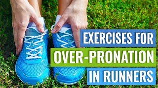 Exercises to Correct OverPronation in Runners [upl. by Munford]